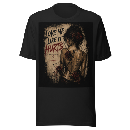 Love Me Like It Hurts