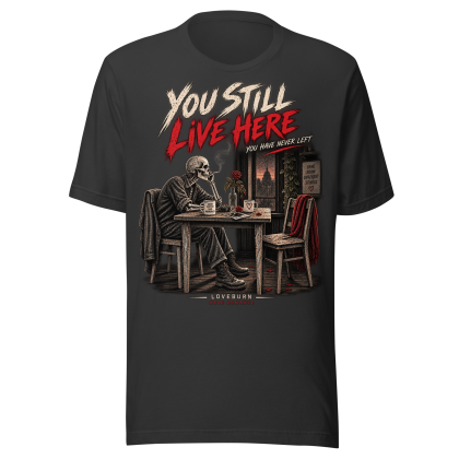 you still here, a life without life