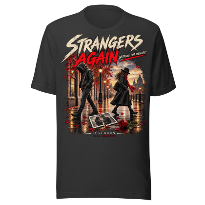 Strangers Again – Nothing but memories
