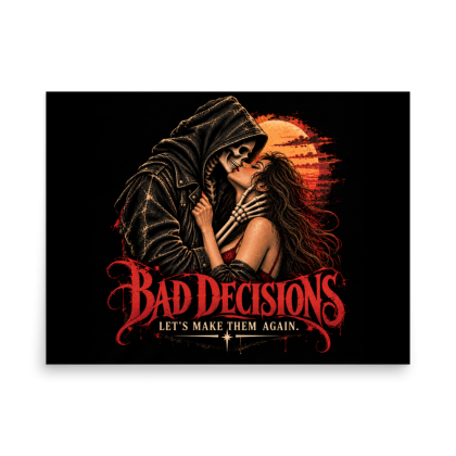 Bad decisions